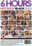 6hr Hot Body Black Girls